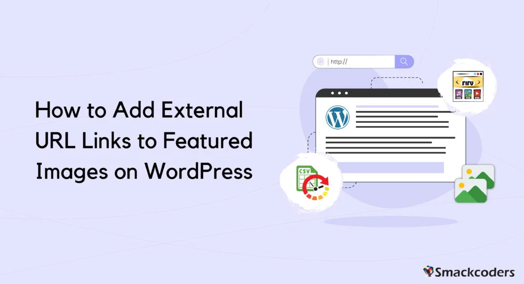 How to Add External URLs to Featured Images on WordPress