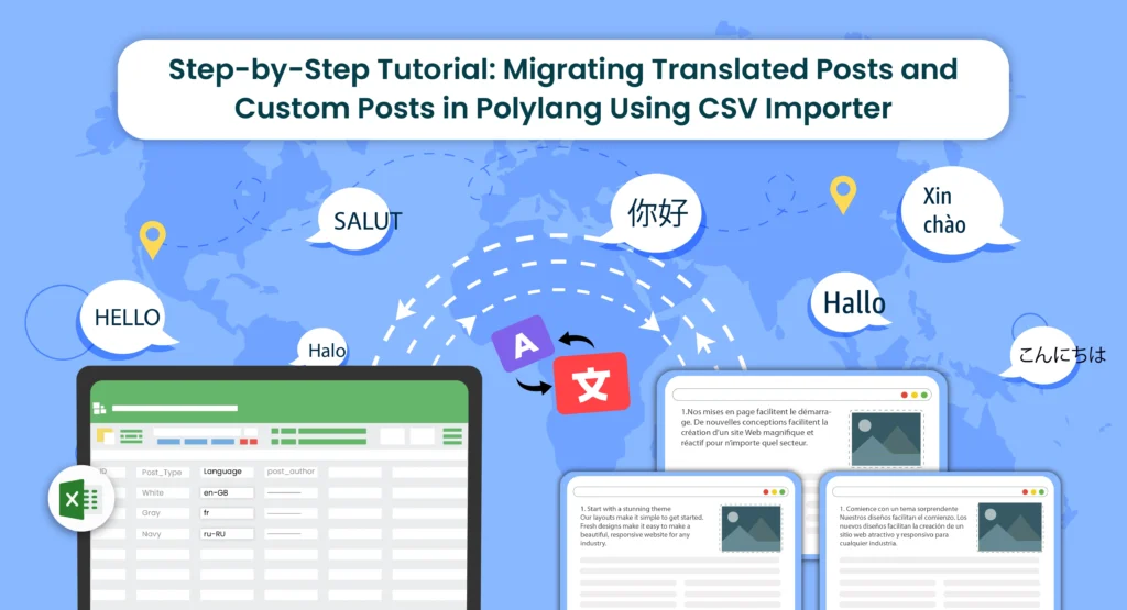 Step-by-Step Tutorial: Migrating Translated Posts and Custom Posts in Polylang website Using CSV Importer