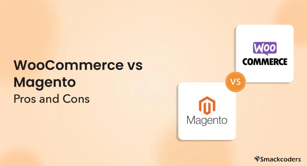 Woocommerce vs Magento Pros and Cons