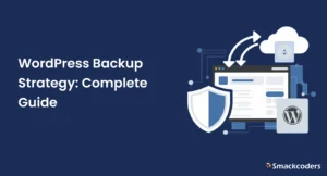 WordPress-Backup-Strategy-Complete-Guide