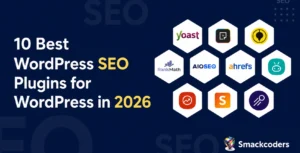 Top 10 WordPress SEO plugins for 2026 featuring Yoast, Rank Math, Ahrefs, and AIOSEO.