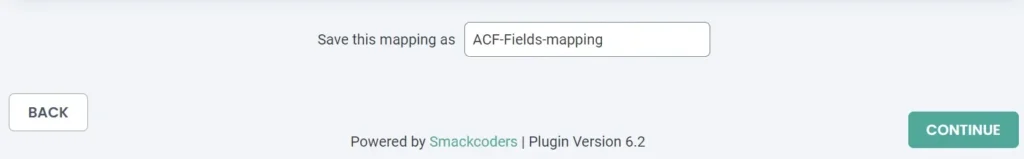 Save mapping configuration screen in WP Ultimate CSV Importer for ACF fields import