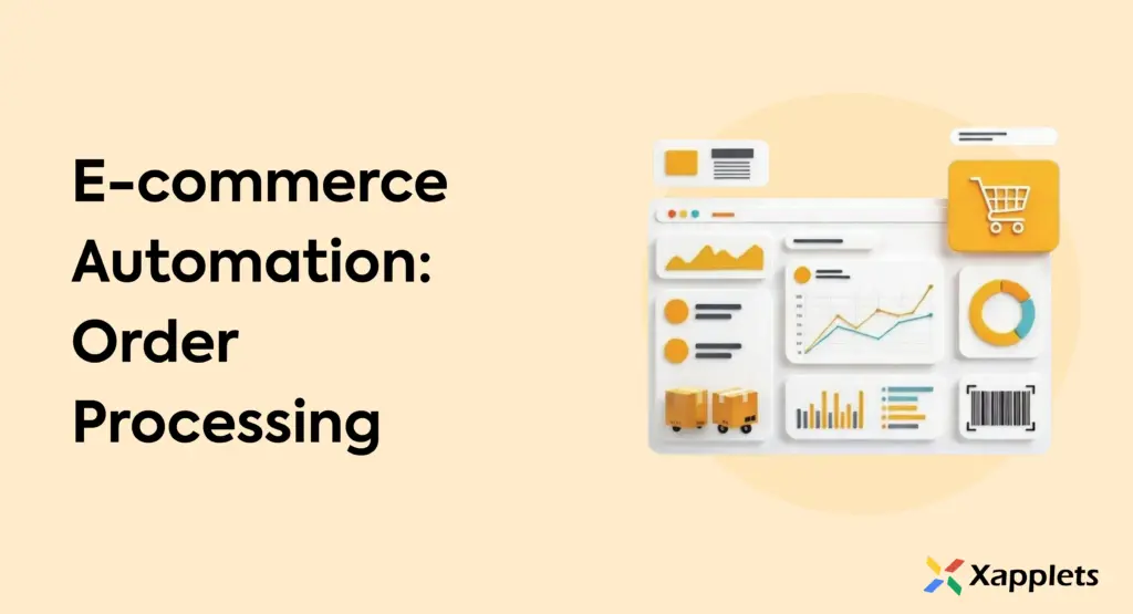 Eコマース自動化:注文処理 1 E-commerce-Automation-OrderProcessing